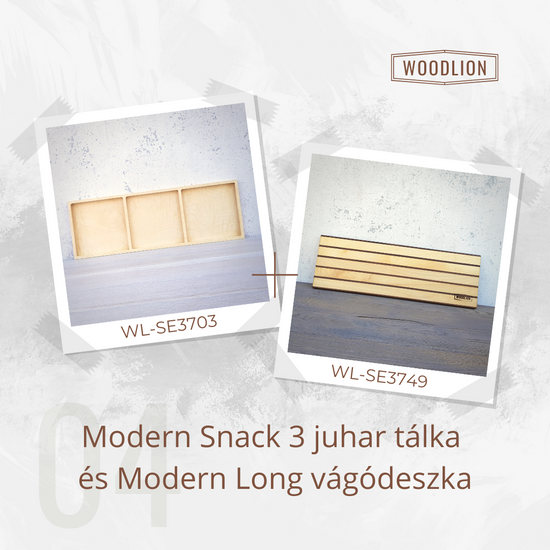Modern Maple Snack W3 és Modern Maple Line LONG vágódeszka ünnepi ajánlata